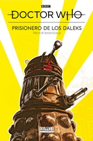 Doctor Who. Prisionero de los daleks