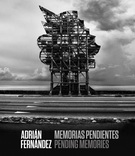 Adrián Fernández. Memorias pendientes