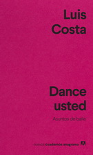 Dance usted. Asuntos de baile