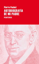 Autobiografía de mi padre