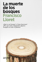 Muerte de los bosques, La