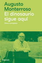 Dinosaurio sigue aquí, El