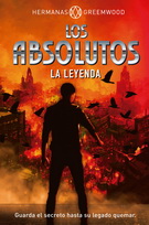 Absolutos, Los. La leyenda