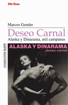 Deseo carnal. Alaska y Dinarama,mil campanas