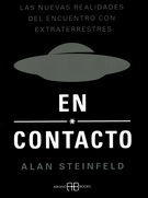 En contacto. Las nuevas realidades del encuentro con extraterrestres