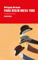 Paris-Berlin-Nueva-York-Wolfgang-Hermann