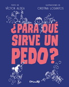 Para-que-sirve-un-pedo-Victor-Aldea