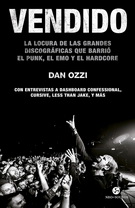 Vendido. La locura de las grandes discográficas que barrió el punk, el emo y el hardcore