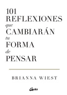 101 reflexiones que cambiarán tu forma de pensar