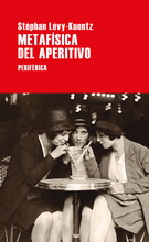 Metafísica del aperitivo