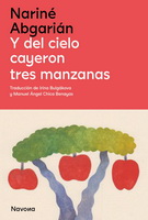 Y del cielo cayeron tres manzanas