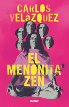 Menonita zen, El