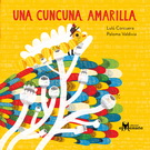 Una cuncuna amarilla