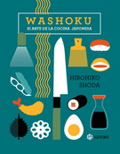 Washoku. El arte de la cocina japonesa