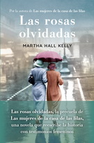 Rosas olvidadas, Las