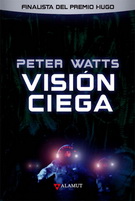 Visión ciega. Finalista del Premio Hugo