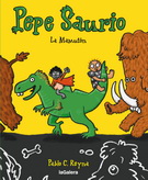 Pepe Saurio 2. La Mamutón