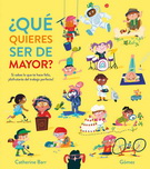 ¿Qué quieres ser de mayor?