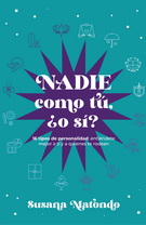 Nadie como tú, ¿o sí?