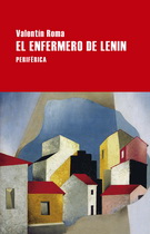 Enfermero de Lenin, El