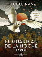 Guardián de la noche, El. Tarot (Libro y cartas)