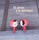 Amor y la amistad, El