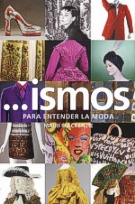 …ismos. Para entender la moda