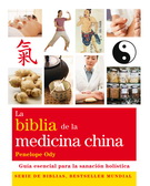 Biblia de la medicina china, La