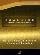 Coaching. ¡Menos estrés y más éxito!