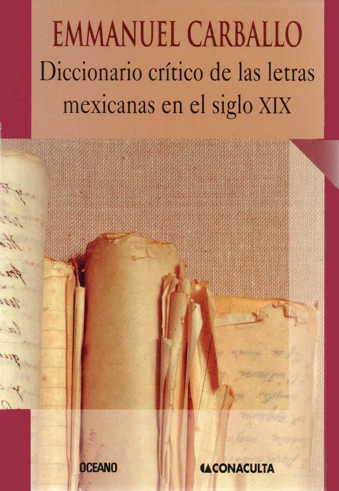 Diccionario crítico de las letras mexicanas en el siglo XIX