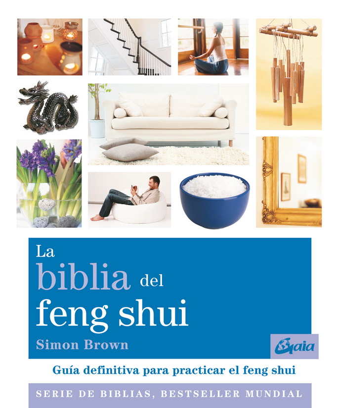 Biblia del feng shui, La