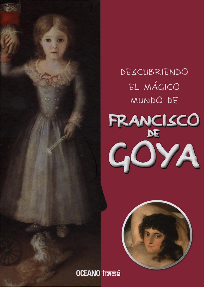 Descubriendo el mágico mundo de Francisco de Goya