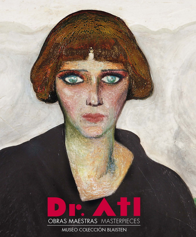 Dr. Atl. Obras maestras/Masterpieces