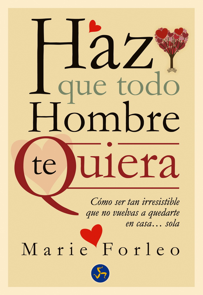 Haz que todo hombre te quiera