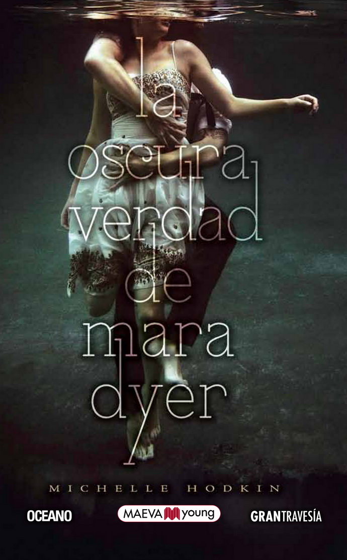 Oscura verdad de Mara Dyer, La