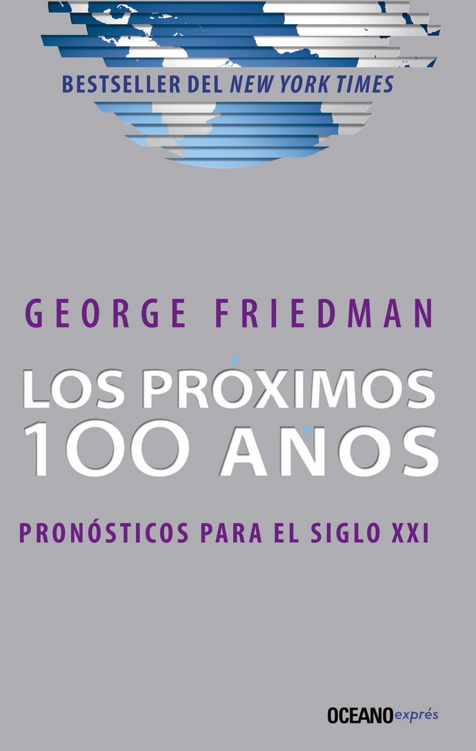 Próximos 100 años, Los. Pronósticos para el siglo XXI