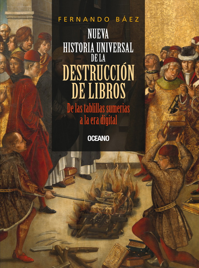 Nueva historia universal de la destrucción de libros