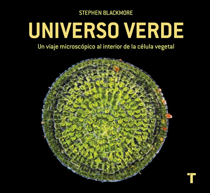 Universo verde. Un viaje microscópico al interior de la célula vegetal