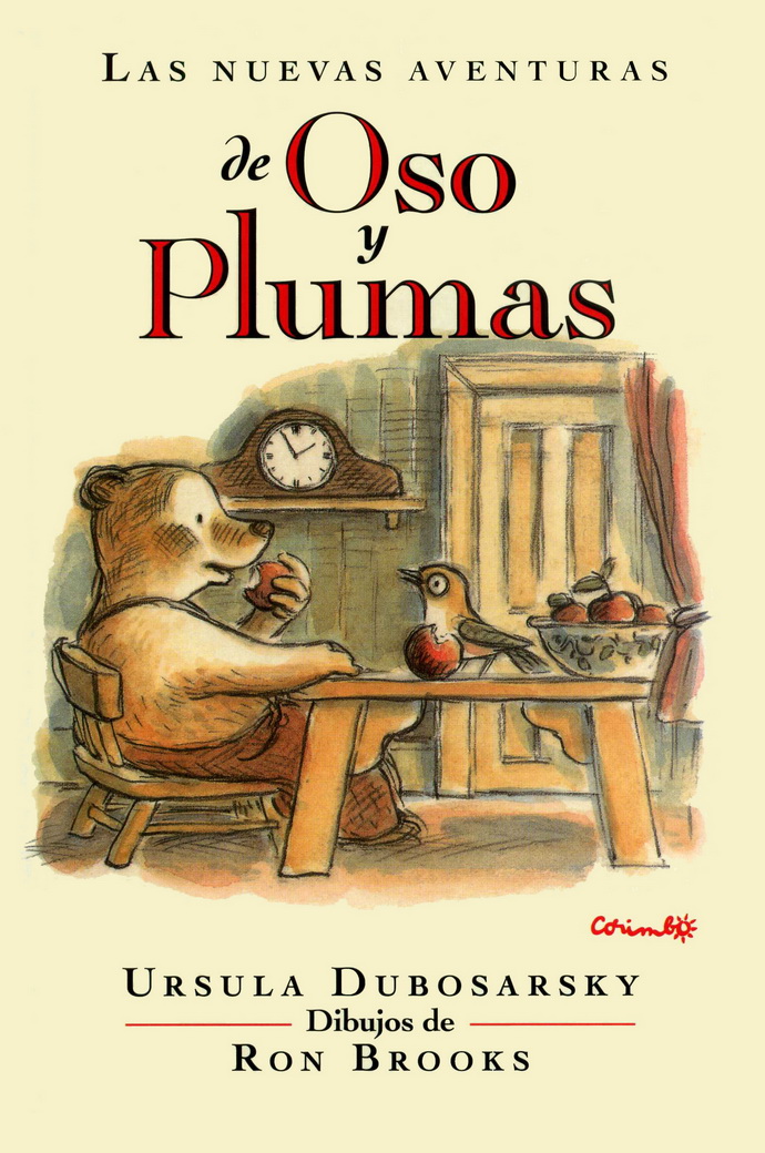 Nuevas aventuras de oso y plumas, Las