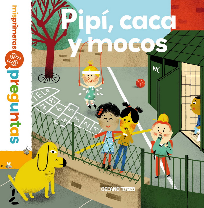 Pipí, caca y mocos