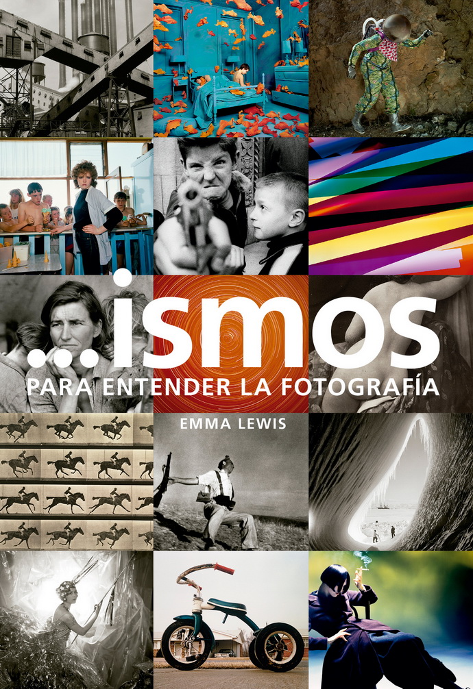 …ismos. Para entender la fotografía