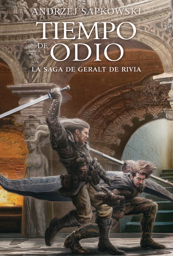 Saga de Geralt de Rivia 4. Tiempo de odio