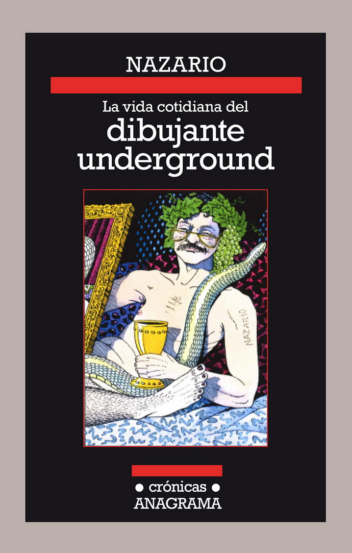 Vida cotidiana del dibujante underground, La