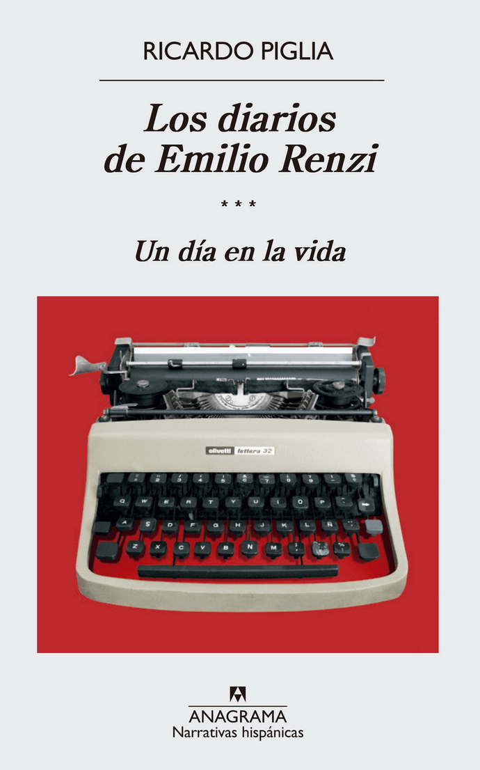 Diarios de Emilio Renzi III. Un dia en la vida, Los