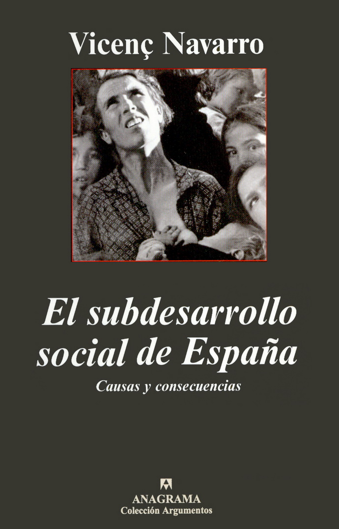 Subdesarrollo social de España, El