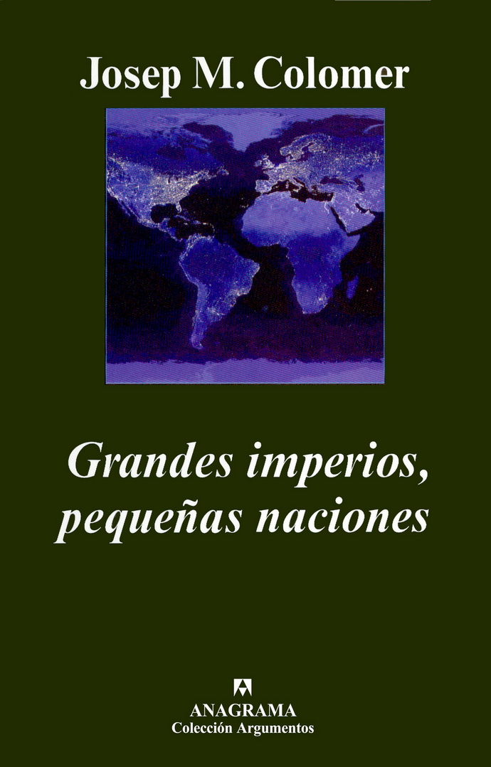 Grandes imperios, pequeñas naciones