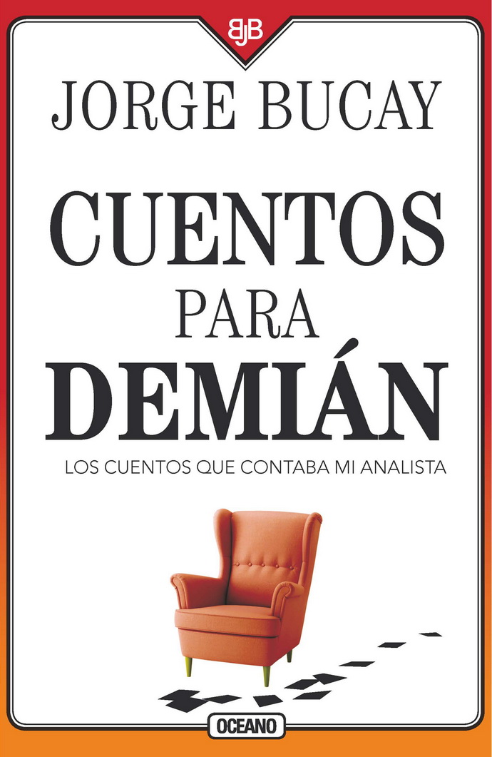 Cuentos para Demián. Los cuentos que contaba mi analista (Cuarta edición)