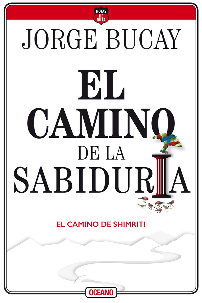 Camino de la sabiduría, El. 