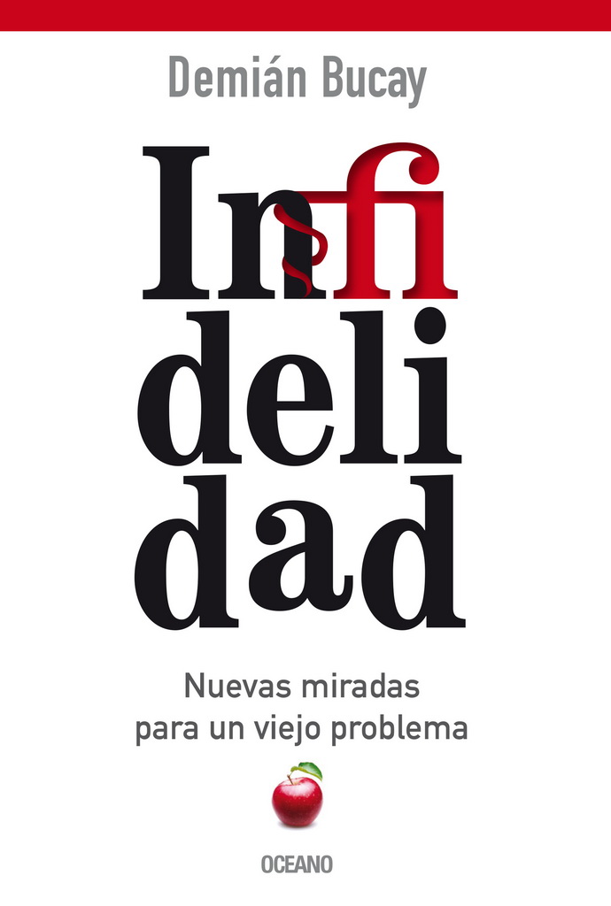 Infidelidad. Nuevas miradas para un viejo problema