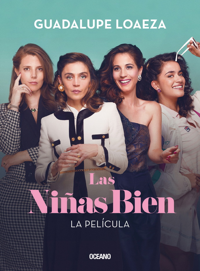 Niñas bien, Las (La película)